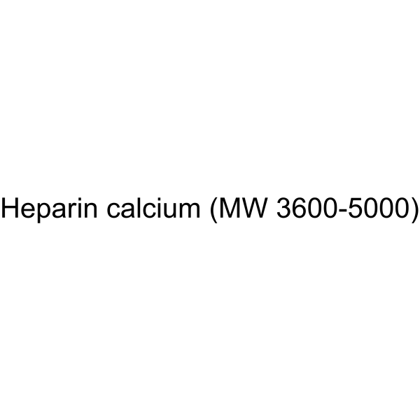 Heparin calcium (MW 3600-5000)