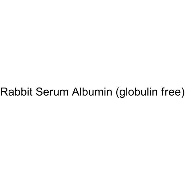 Rabbit Serum Albumin (globulin free)