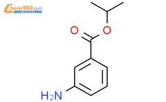 3-氨基苯甲酸异丙酯CAS号35005-25-5