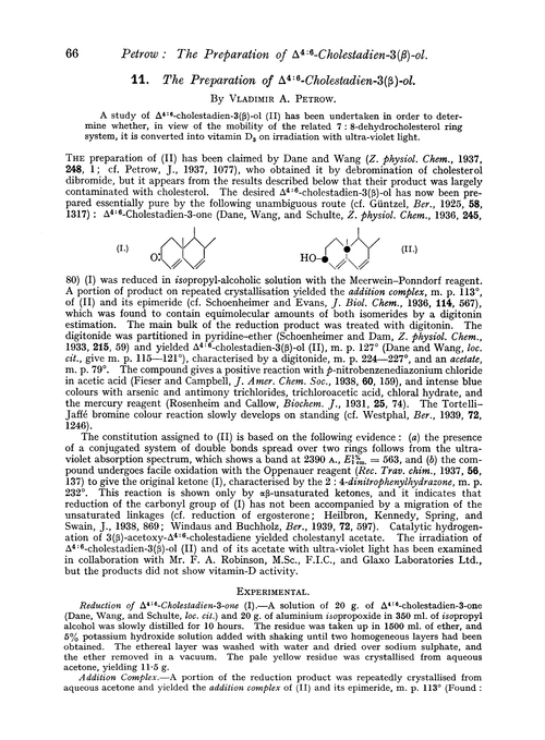 11. The preparation of Δ4 : 6-cholestadien-3(β)-ol