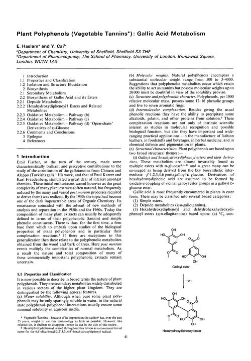 Plant polyphenols (vegetable tannins): gallic acid metabolism